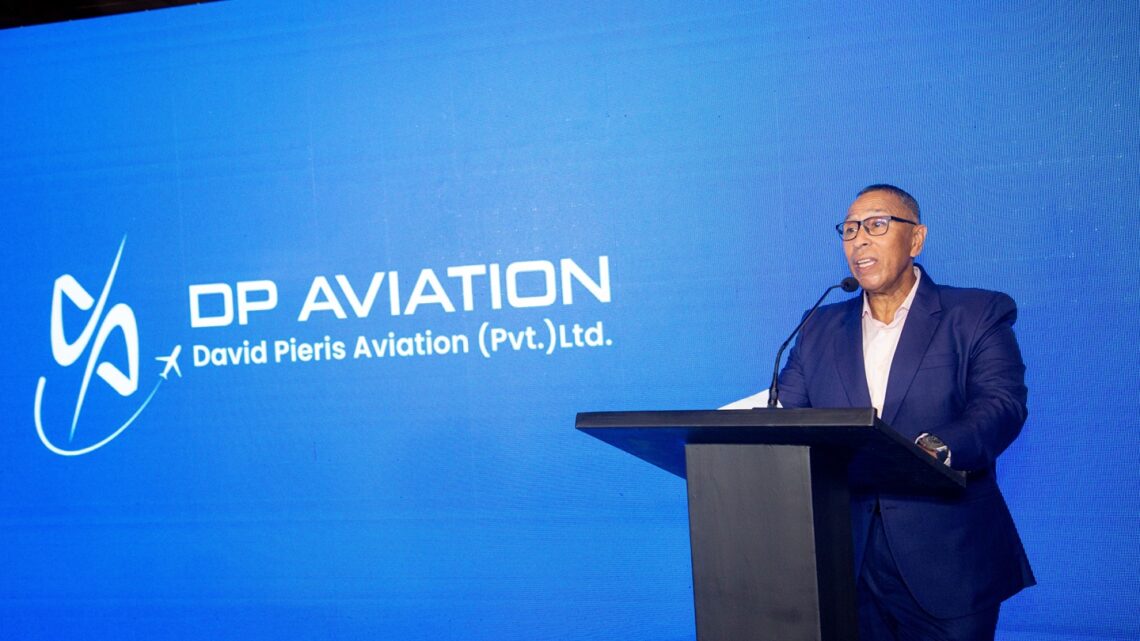 உள்நாட்டு விமானப் பயணத்தில் ஒரு புதிய சகாப்தத்தை உருவாக்கும் David Pieris Aviation