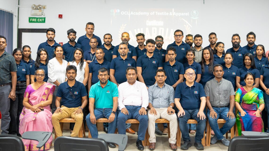 கைத்தொழில்துறைக்கு அவசியமான திறமையாளர்களை உருவாக்க TVEC அங்கீகாரம் பெற்ற சான்றளித்தலை வலுப்படுத்தும் OCL ஆடைக்கைத்தொழில் கல்வியகம்