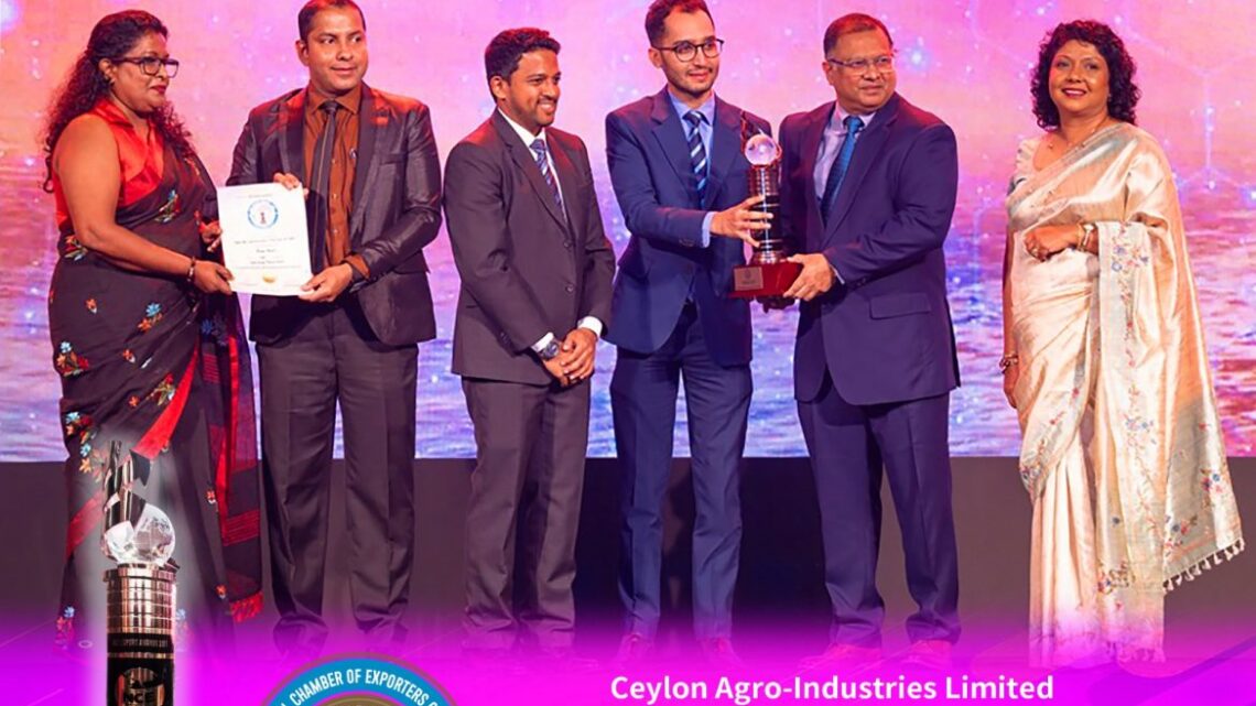 National Export Awards Honours Ceylon Agro Industries for Export Excellence