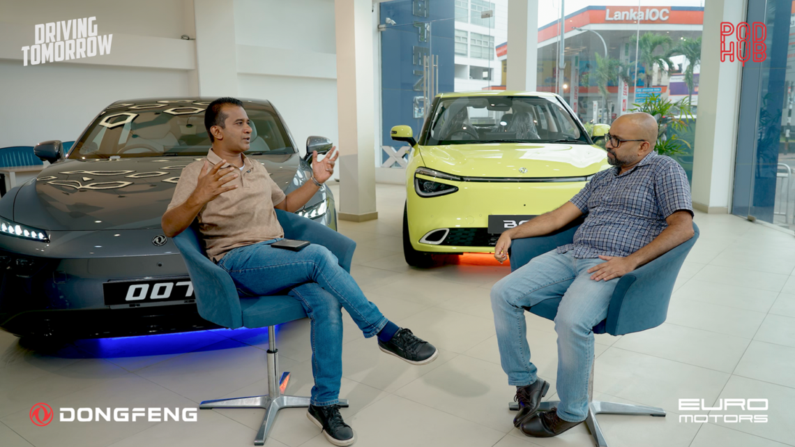 PodHUB and Dongfeng explore Sri Lanka’s EV shift through ‘Driving Tomorrow’ podcast series featuring Omal Balapatabendi